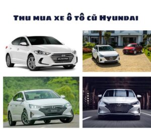 Thu-mua-xe-o-to-cu-Hyundai