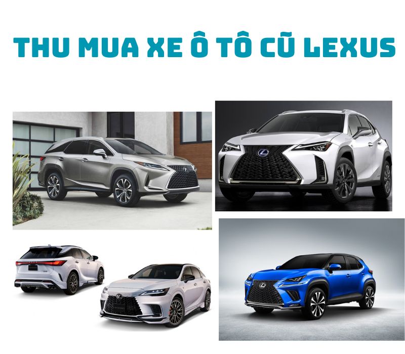 Thu-mua-xe-o-to-cu-Lexus