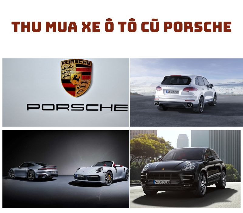 Thu-mua-xe-o-to-cu-Porsche