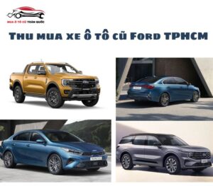 Thu-mua-xe-o-to-cu-Ford-TPHCM