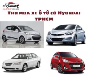 Thu-mua-xe-o-to-cu-Hyundai-TPHCM