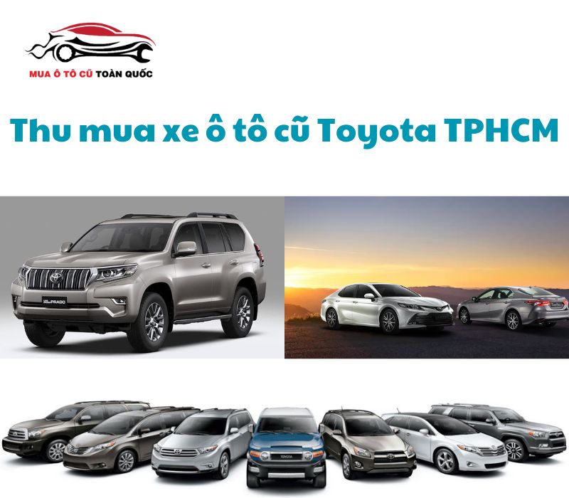 Thu-mua-xe-o-to-cu-Toyota-TPHCM