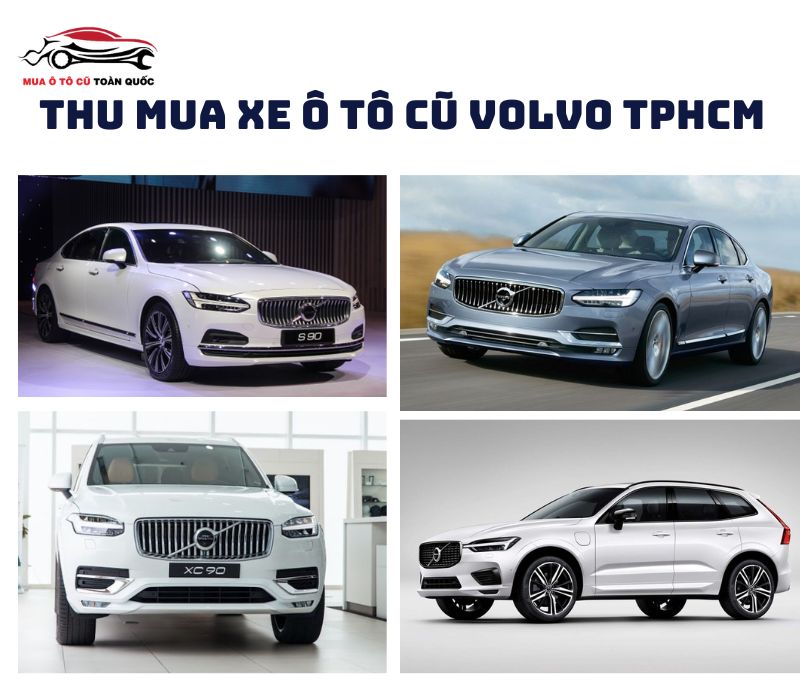 Thu-mua-xe-o-to-cu-Volvo-TPHCM