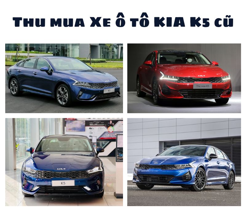Thu-mua-xe-o-to-Kia-K5-cu