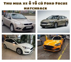 Thu-mua-xe-o-to-cu-Ford-Focus-hatchback-01010