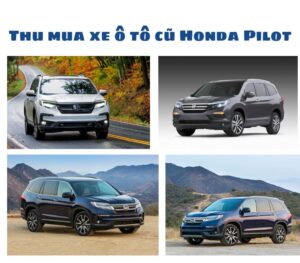 Thu-mua-xe-o-to-cu-Honda-Pilot