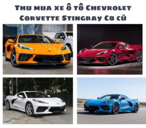 Thu-mua-xe-o-to-Chevrolet-Corvette-Stingray-C8-cu (1)