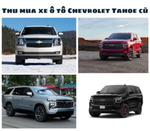 Thu-mua-xe-o-to-Chevrolet-Tahoe-cu-0101