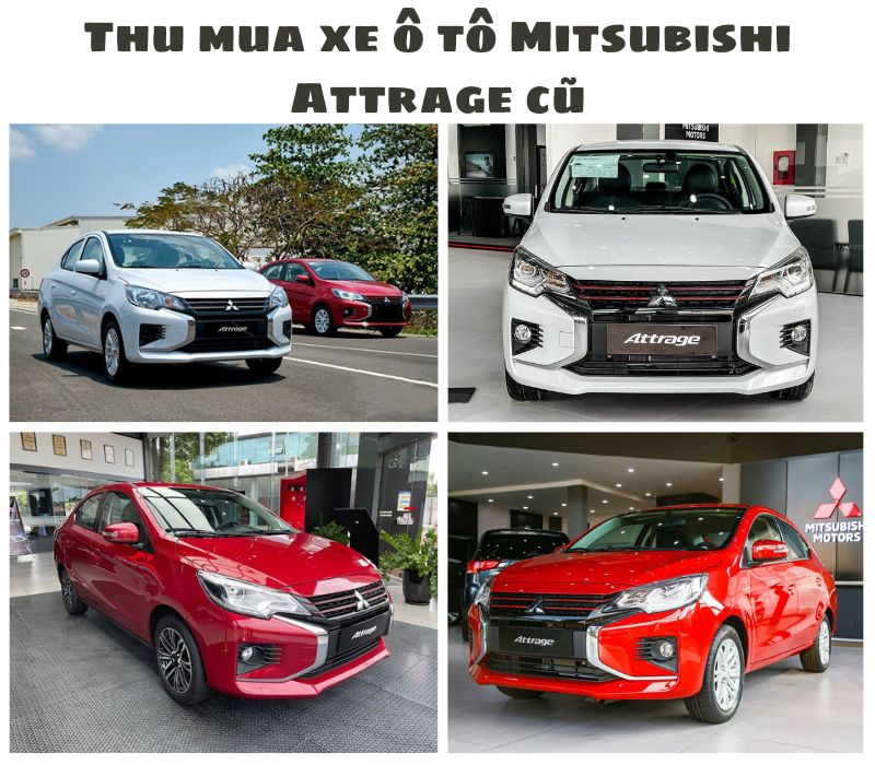 Thu-mua-xe-o-to-Mitsubishi-Attrage-cu