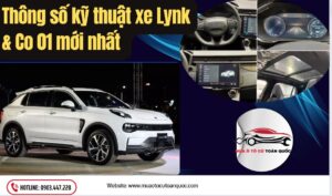 Thông số kỹ thuật xe Lynk & Co 01 mới nhất